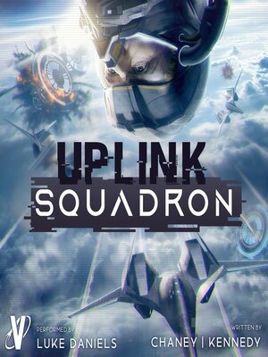 cover image of Uplink Squadron